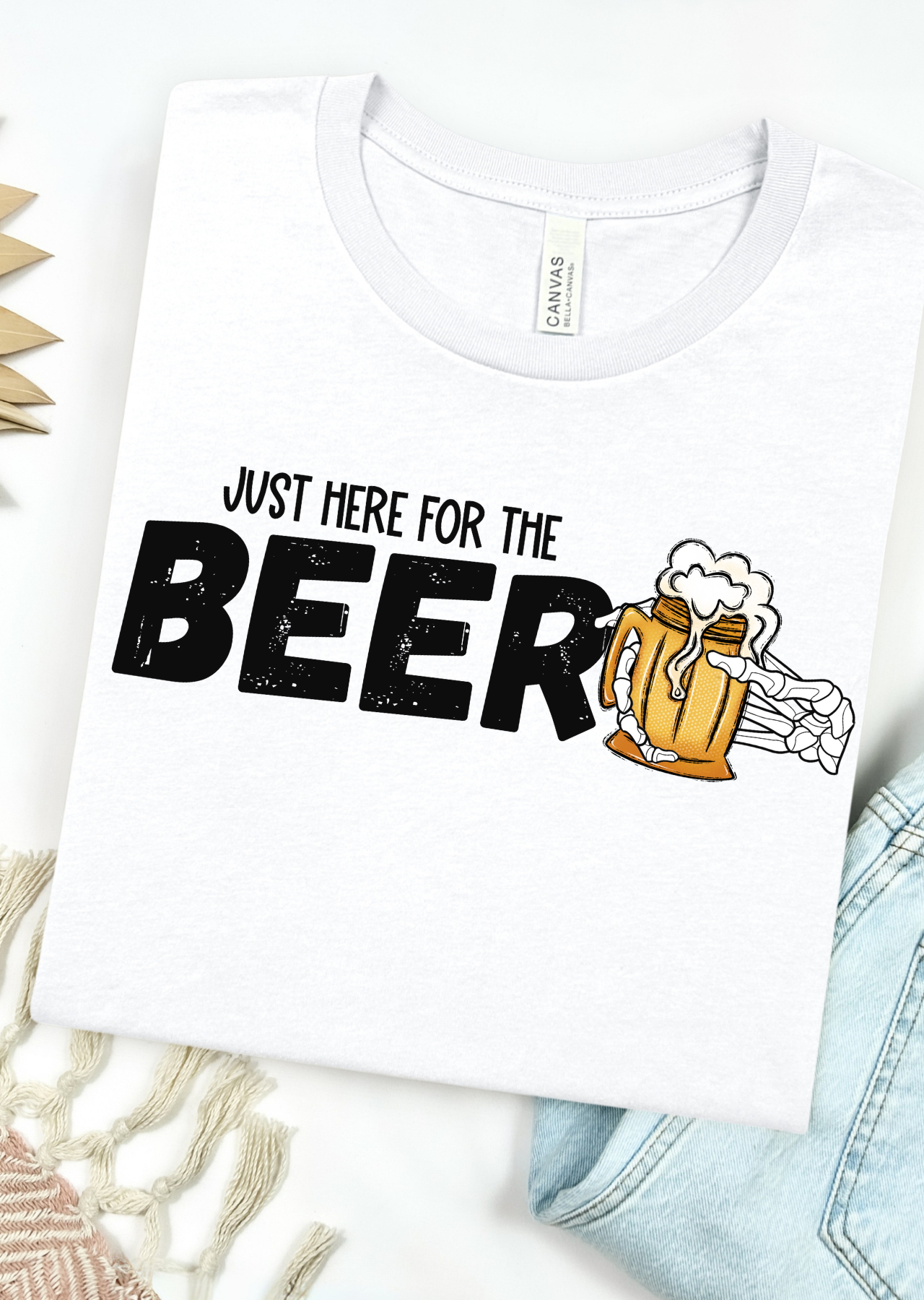 Here For Beer Bella Canvas T-Shirt