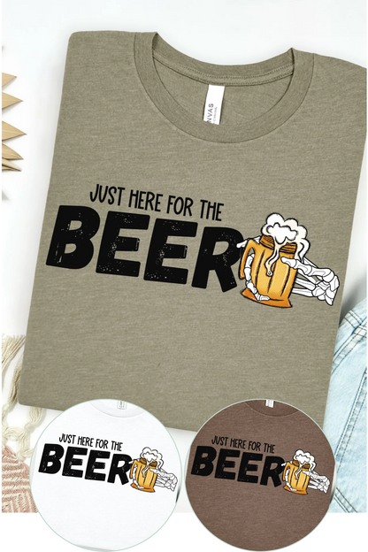 Here For Beer Bella Canvas T-Shirt